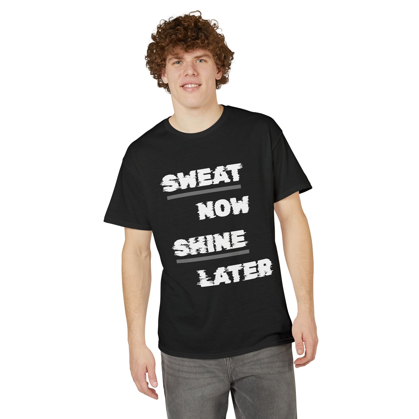 Sweat Now Shine Later T-Shirt – Motivational Gym Tee