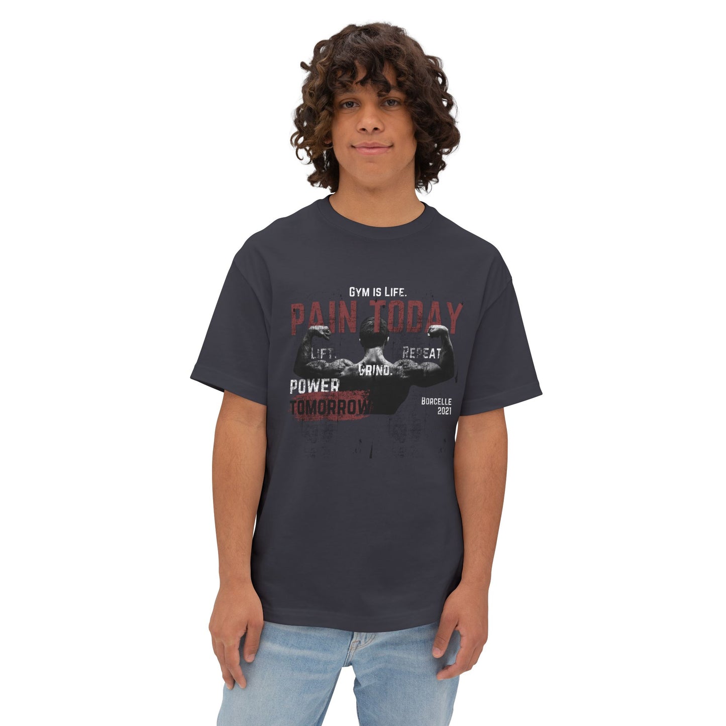 Pain Today Gym Tee — Motivational Workout Shirt