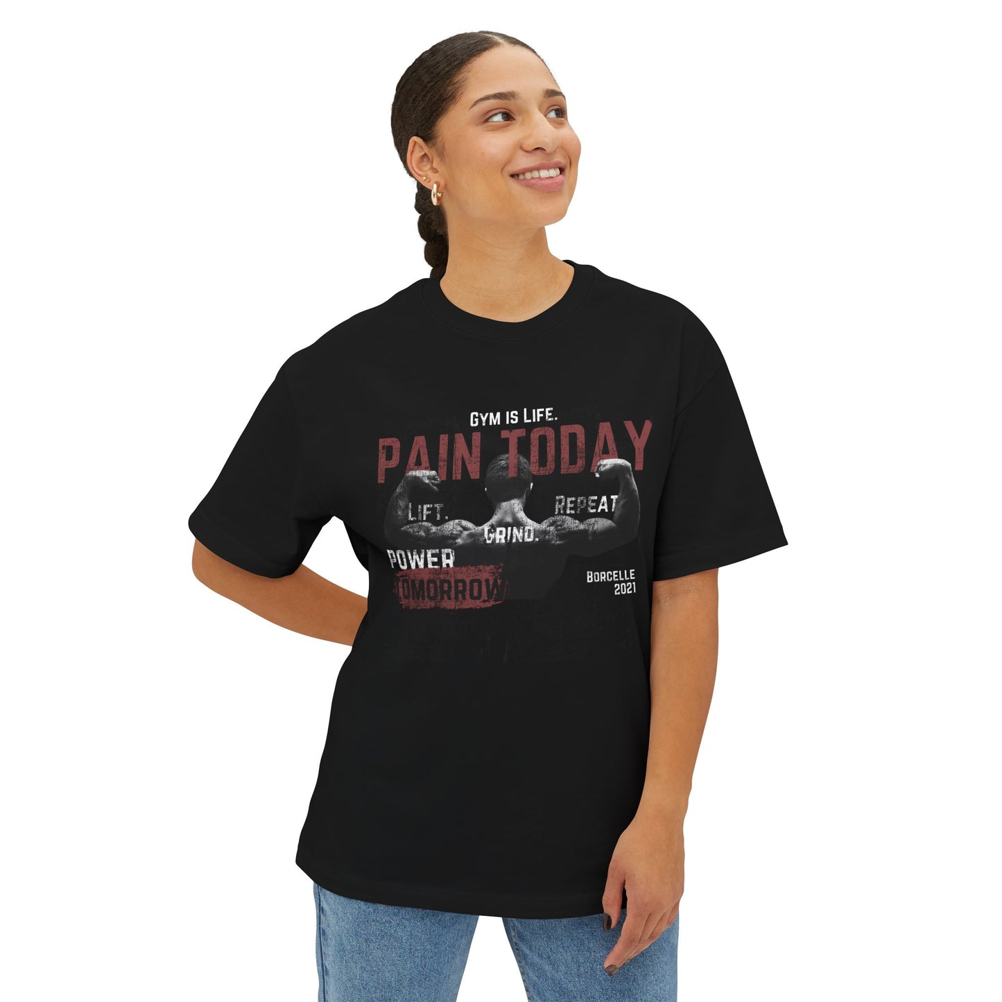 Pain Today Gym Tee — Motivational Workout Shirt