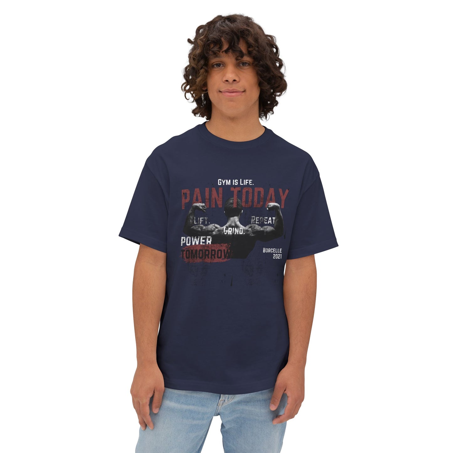 Pain Today Gym Tee — Motivational Workout Shirt