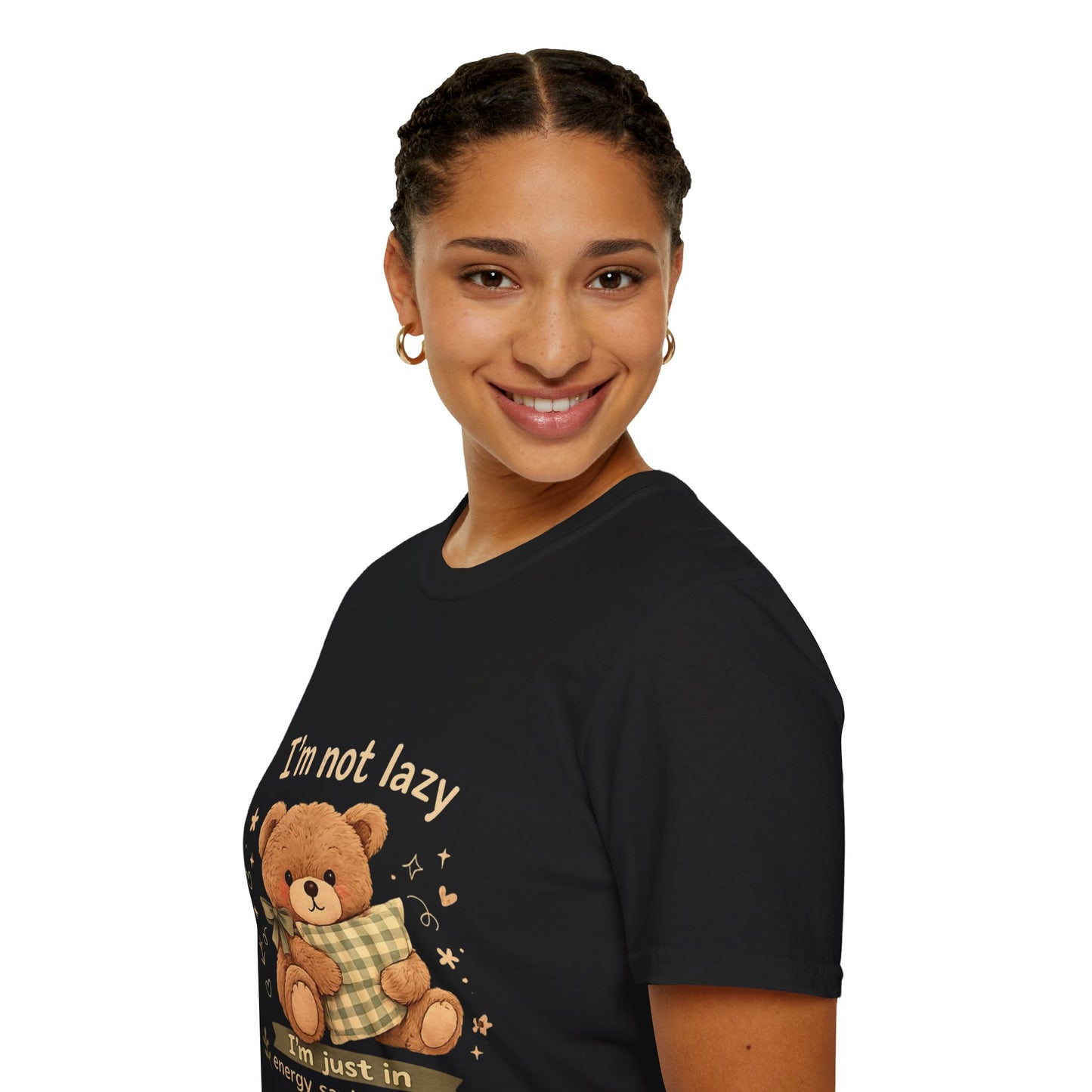 I'm Not Lazy Bear T-Shirt — Cute Cozy Teddy 'Energy Saving Mode' Shirt