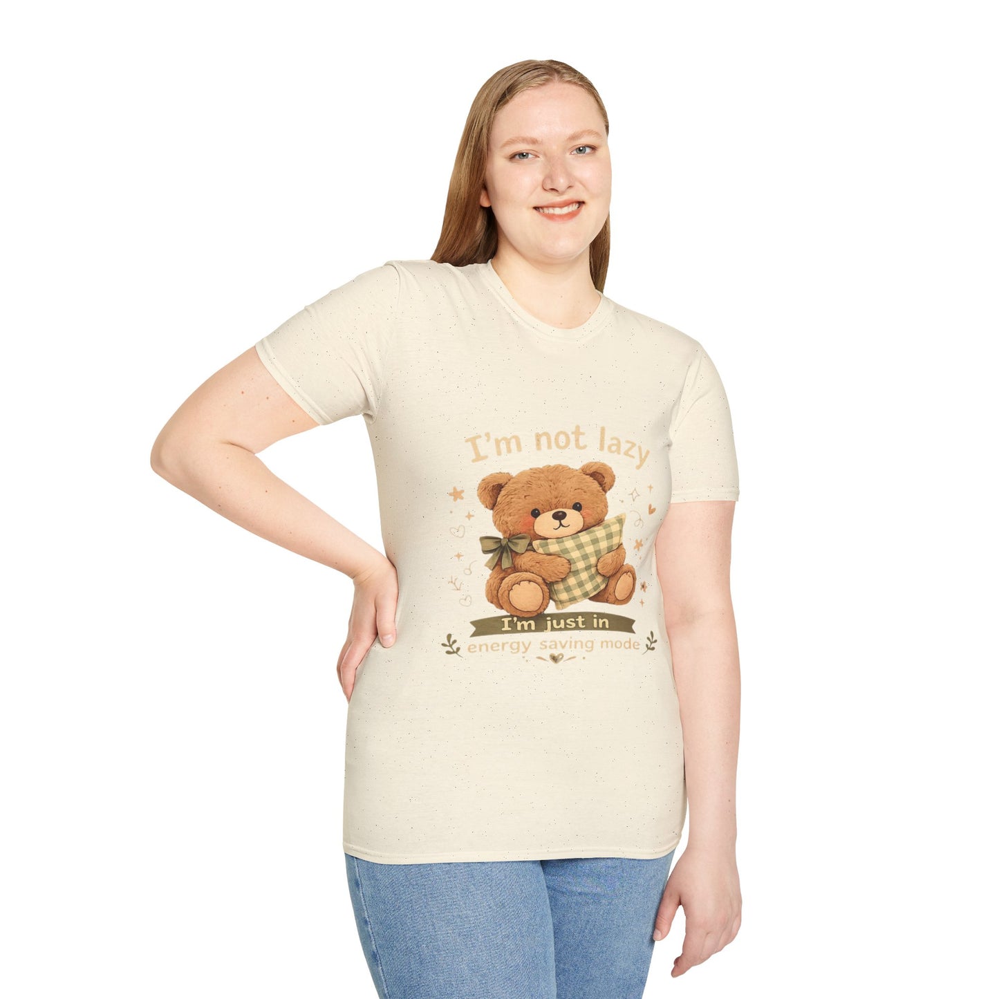 I'm Not Lazy Bear T-Shirt — Cute Cozy Teddy 'Energy Saving Mode' Shirt