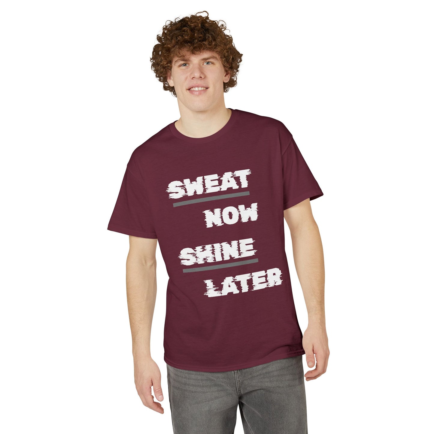 Sweat Now Shine Later T-Shirt – Motivational Gym Tee